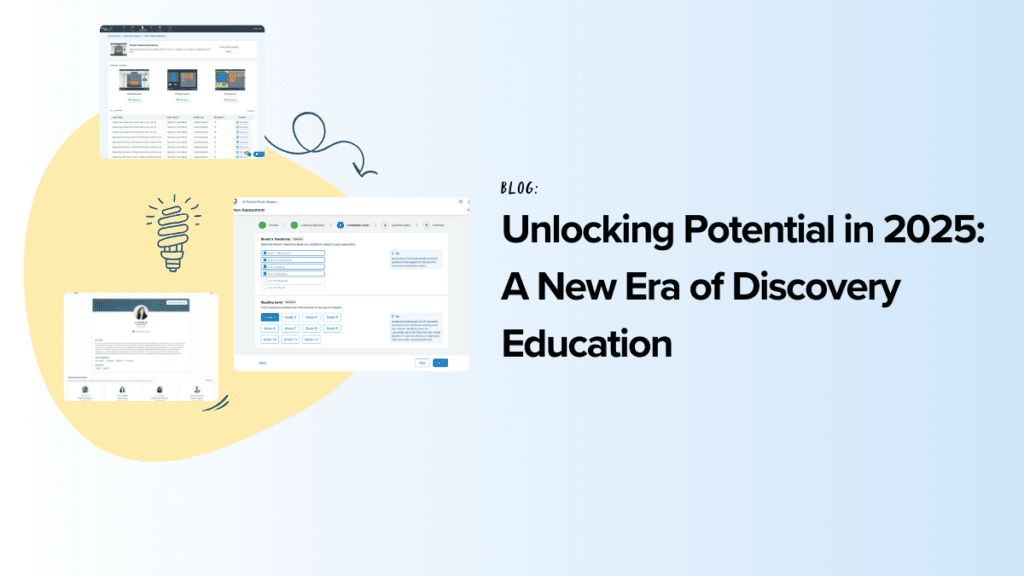 Unlocking Potential in 2025: A New Era of Discovery Education